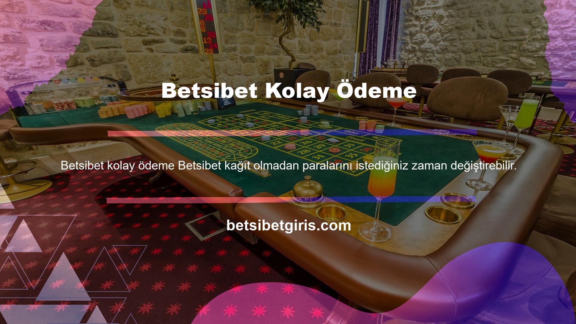 Betsibet Ödemesi oyunları bahis için çok iyidir